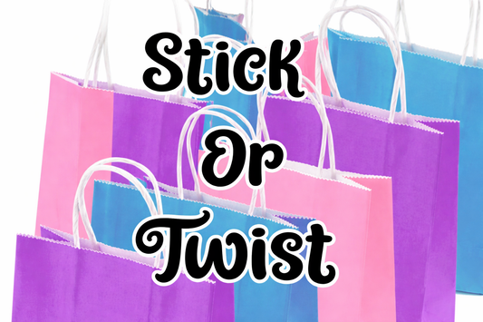 Stick or twist bags